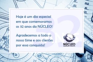 Leia mais sobre o artigo NÚCLEO COMEMORA 32 ANOS