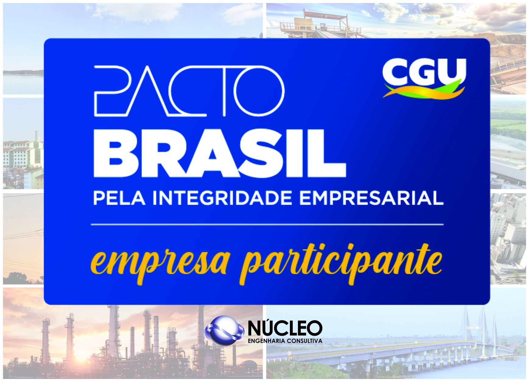 No momento, você está visualizando Pacto Brasil pela Integridade Empresarial – CGU